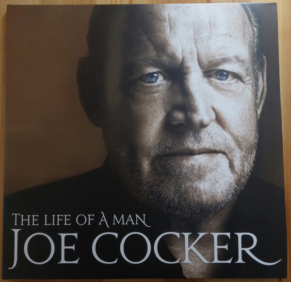 Joe Cocker The Life of A Man